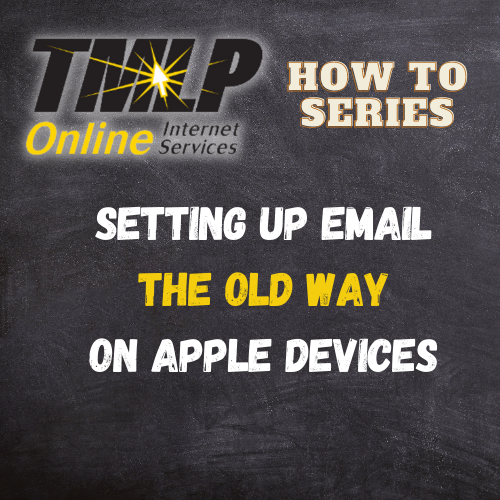 Setting Up Email The Old Way On Apple Devices