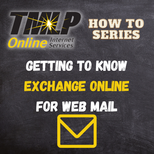 Getting To Know Exchange Online For Webmail